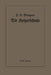 Die Heizerschule: Vorträge Über Die Bedienung Und Die Einrichtung Von Dampfkesselanlagen by Friedrich Oskar Morgner