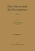 Die Glyceride Des Cocosfettes: Inaugural-Dissertation Zur Erlangung Der Doktorwürde Der Hohen Philosophischen Und Naturwissenschaftlichen Fakultät Der by Julius Baumann