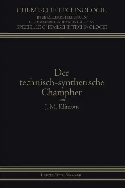 Der Technisch-Synthetische Campher by Isidor Klimont