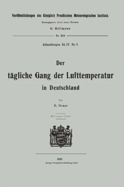 Der Tägliche Gang Der Lufttemperatur in Deutschland by Hermann Henze