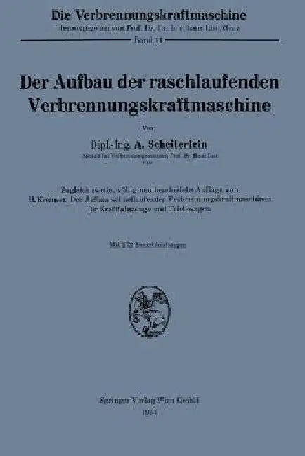 Der Aufbau Der Raschlaufenden Verbrennungskraftmaschine by Andreas Scheiterlein
