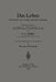 Das Leben Sein Wesen, Sein Ursprung Und Seine Erhaltung: Präsidialrede, Gehalten Zur Eröffnung Der "British Association for the Advancement of Science by Edward A. Sharpey-Schafer, Charlotte Fleischmann