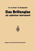 Das Brillenglas: ALS Optisches Instrument by Moritz Von Rohr, Hans Boegehold, Hans Hartinger