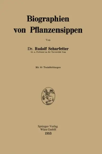 Biographien Von Pflanzensippen by Rudolf Scharfetter