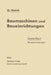 Baumaschinen Und Baueinrichtungen: Zweiter Band: Baueinrichtungen by O. Walch