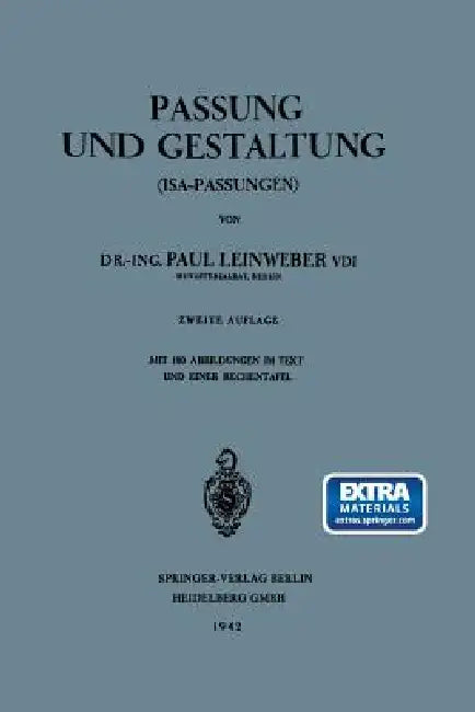 Passung Und Gestaltung (Isa-Passungen) by Paul Leinweber