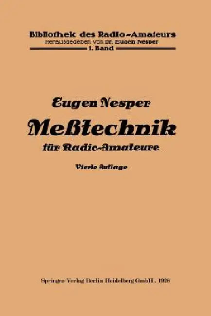 Meßtechnik Für Radio-Amateure by Eugen Nesper