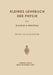 Kleines Lehrbuch Der Physik: Ohne Anwendung Höherer Mathematik by Wilhelm Heinrich Westphal