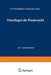 Grundlagen Der Rinderzucht: Eine Darstellung Der Wichtigsten Für Die Entwicklung Der Leistungen Und Der Körperformen Des Rindes Ursächlichen, Physiolo by Johann Ulrich Duerst