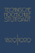Festschrift Der Technischen Hochschule Stuttgart: Zur Vollendung Ihres Ersten Jahrhunderts 1829-1929 by Richard Grammel