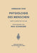 Einführung in die Physiologie des Menschen by Hermann Rein, Max Schneider