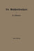 Die Maschinistenschule: Borträge Über Die Bedienung Von Dampsmaschinen Und Dampfturbinen Zur Ablegung Der Maschinistenprüfung by Friedrich Oskar Morgner