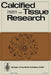Calcified Tissues 1975: Proceedings of the Xith European Symposium on Calcified Tissues by S. Pors Nielsen