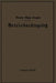 Betriebsrätegesetz Vom 4. Februar 1920 Nebst Wahlordnung, Ausführungsverordnungen Und Ergänzungsgesetzen (Betriebsbilanzgesetz, Aufsichtsratsgesetz Un by Georg Flatow, Otto Kahn-Freund