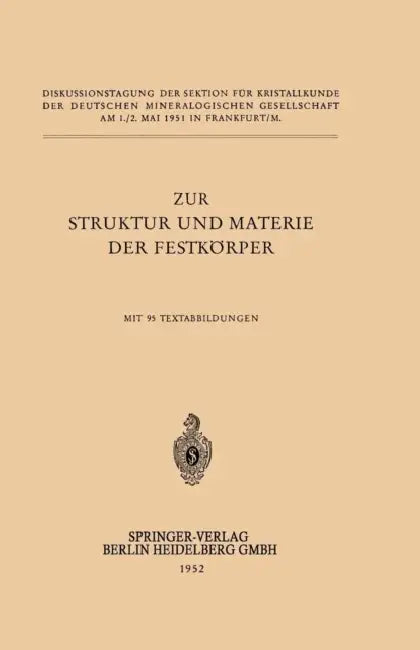 Zur Struktur Und Materie Der Festkörper by H. O'Daniel