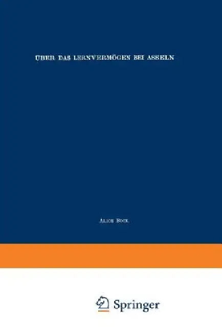 Über Das Lernvermögen Bei Asseln by Alice Bock