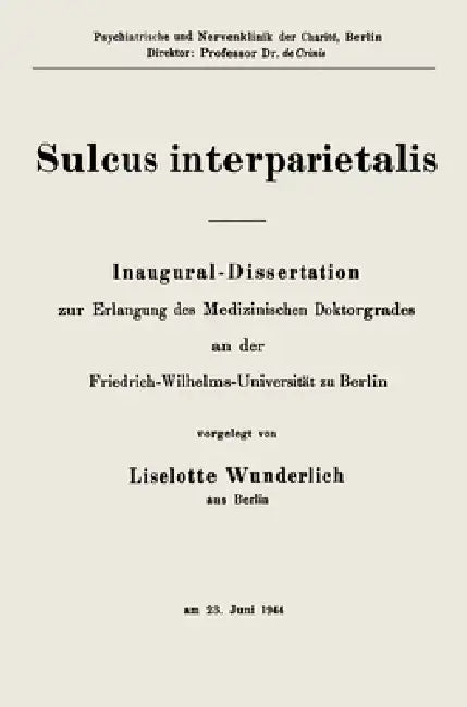Sulcus interparietalis by Liselotte Wunderlich
