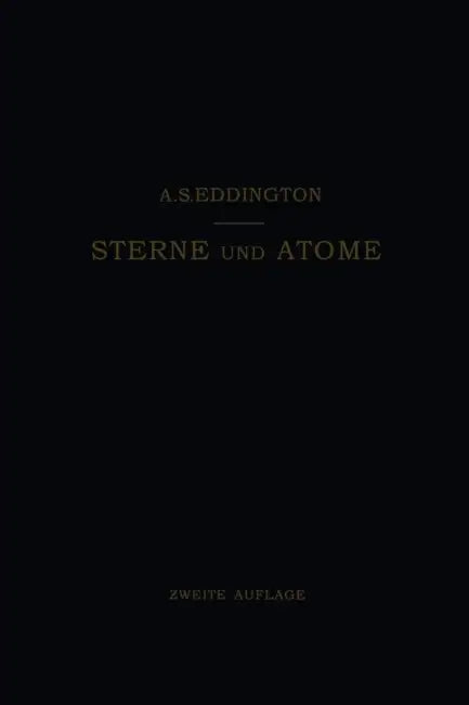 Sterne Und Atome by Arthur Stanley Eddington, Otto Friedrich Bollnow