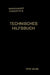 Schuchardt & Schütte's Technisches Hilfsbuch by Josef Reindl
