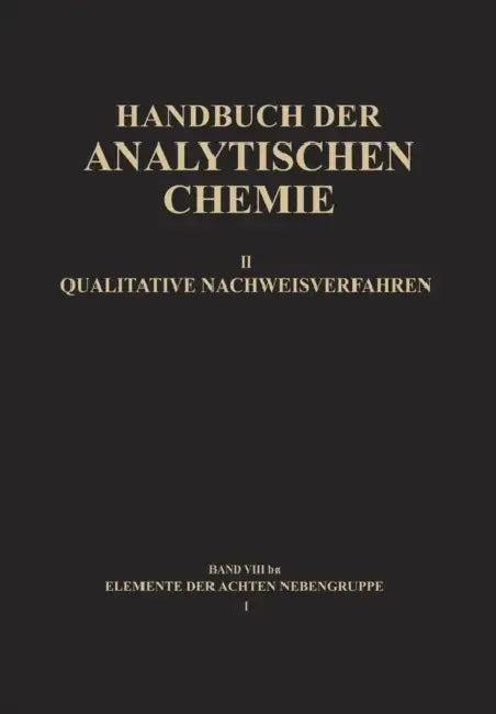 Elemente Der Achten Nebengruppe I: Eisen - Kobalt - Nickel by Barbara Grüttner, H. Hahn