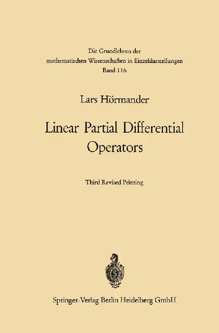 Linear Partial Differential Operators by Lars Hörmander