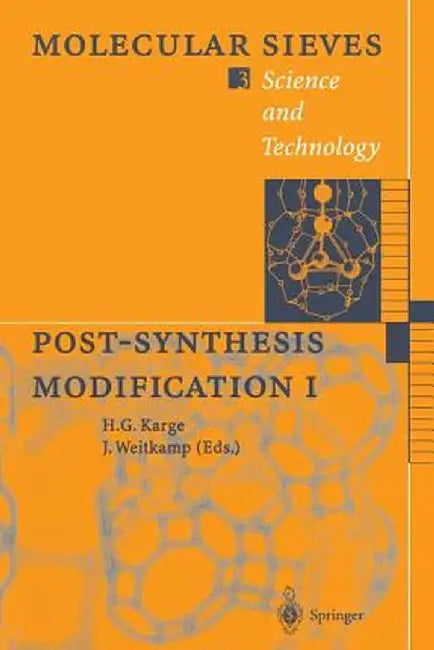 Post-Synthesis Modification I by Hellmut G. Karge
