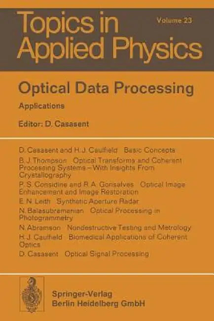 Optical Data Processing: Applications by D. Casasent