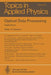 Optical Data Processing: Applications by D. Casasent