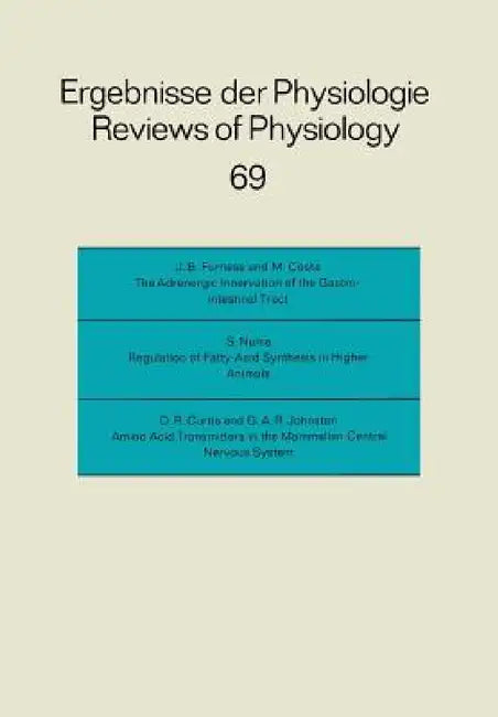 Ergebnisse Der Physiologie Biologischen Chemie Und Experimentellen Pharmakologie / Reviews of Physiology Biochemistry and Experimental Pharmacology by R. H. Adrian, E. Helmreich, H. Holzer