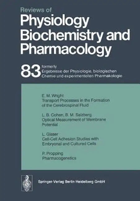 Reviews of Physiology, Biochemistry and Pharmacology: Volume: 83 by R. H. Adrian