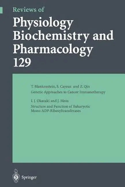 Reviews of Physiology, Biochemistry and Pharmacology by E. Habermann