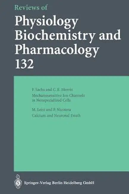 Reviews of Physiology Biochemistry and Pharmacology by F. Sachs