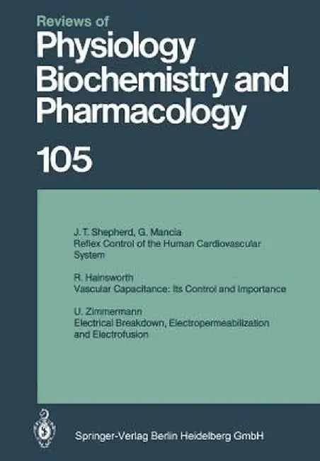 Reviews of Physiology, Biochemistry and Pharmacology by J. T. Shepherd