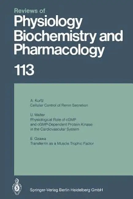 Reviews of Physiology, Biochemistry and Pharmacology by M. P. Blaustein