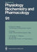Reviews of Physiology, Biochemistry and Pharmacology: Volume: 91 by R. H. Adrian
