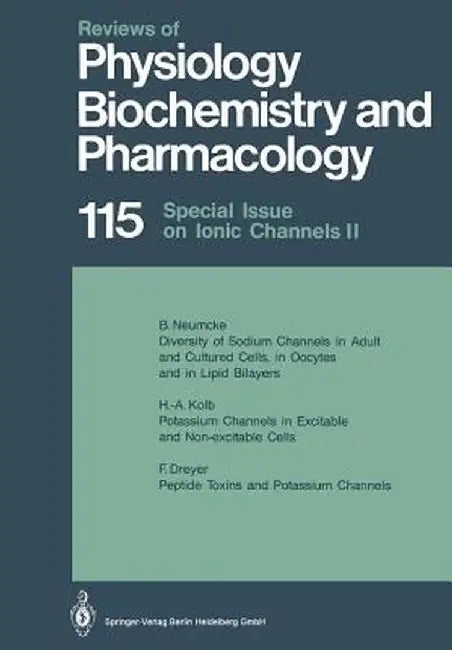 Reviews of Physiology, Biochemistry and Pharmacology: Volume: 115 by M. P. Blaustein