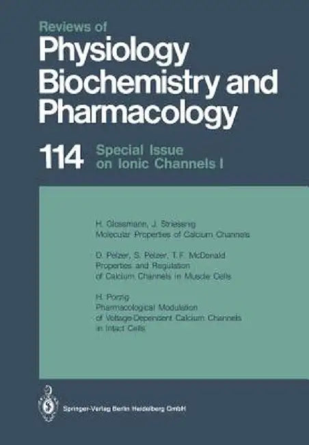 Special Issue on Ionic Channels by M. P. Blaustein