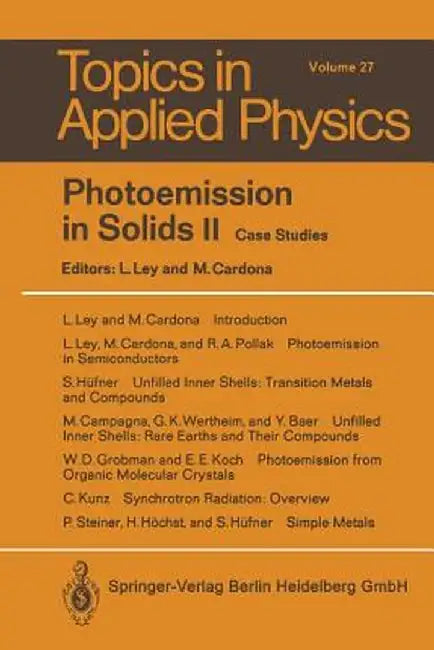 Photoemission in Solids II: Case Studies by L. Ley