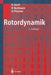 Rotordynamik by Robert Gasch, Rainer Nordmann, Herbert Pfützner