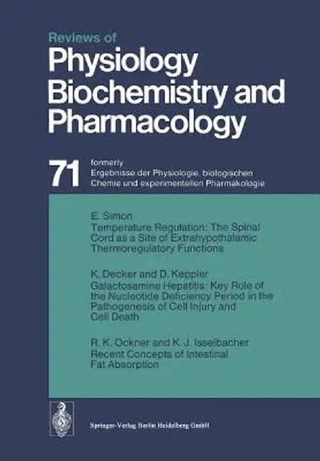 Reviews of Physiology Biochemistry and Pharmacology by R. H. Adrian