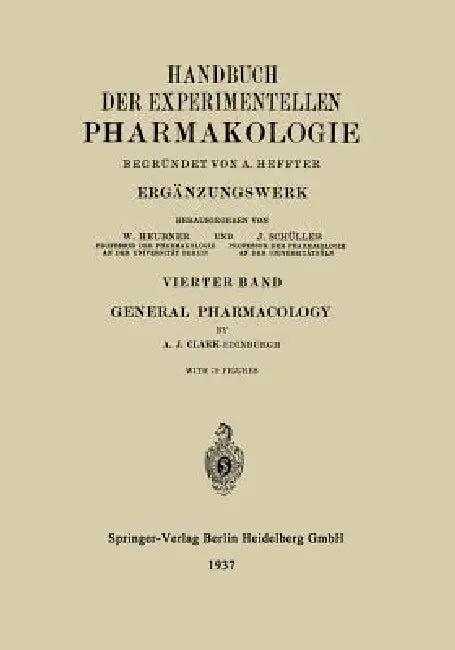 General Pharmacology by A. Heffter