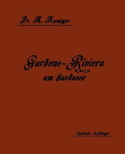 Gardone-Riviera Am Gardasee ALS Winterkurort by Karl Koeniger