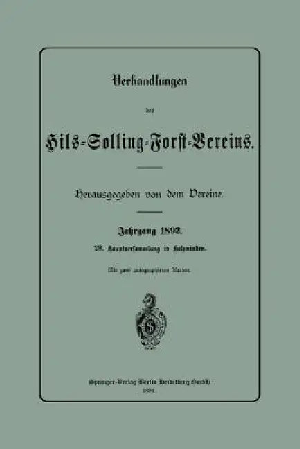 Verhandlungen Des Hils-Solling-Forst-Vereins by Hils-Solling-Forst-Verein