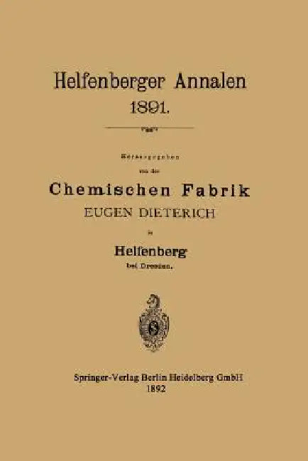 Helfenberger Annalen 1891 by Eugen Dieterich