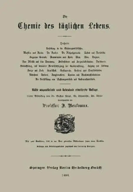 Die Chemie Des Täglichen Lebens by Gustav Heppe, Theodor Schwartze, Julius Zoellner