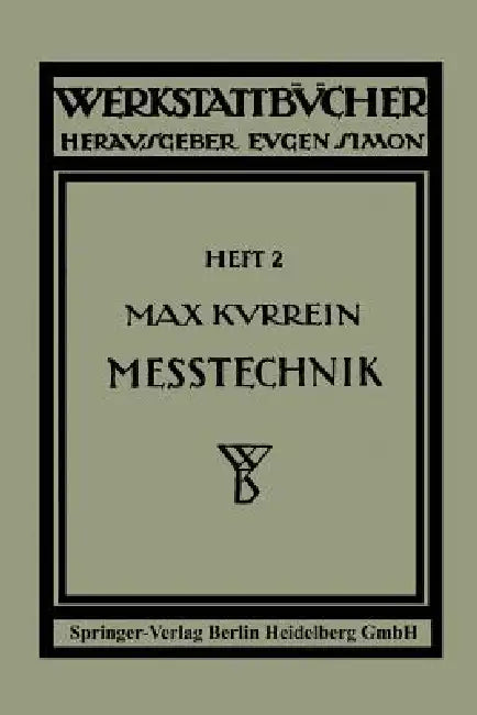 Meßtechnik by Max Kurrein