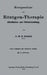 Kompendium Der Röntgen-Therapie (Oberflächen- Und Tiefenbestrahlung) by Hans Erwin Schmidt