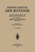 Fortschritte Der Botanik: Unter Ƶusammenarbeit Mit Mehreren Fachgenossen by Fritz Von Wettstein