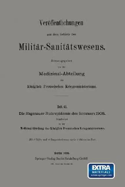 Die Hagenauer Ruhrepidemie Des Sommers 1908 by Kenneth A. Loparo