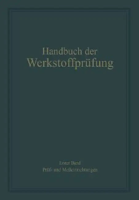 Prüf- Und Meßeinrichtungen by Rudolf Berthold, Anton Eichinger, Erich Siebel
